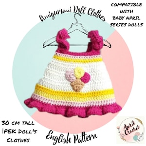 Crochet Doll Dress English PDF Pattern: Amigurumi Clothes for 30cm Baby April Doll
