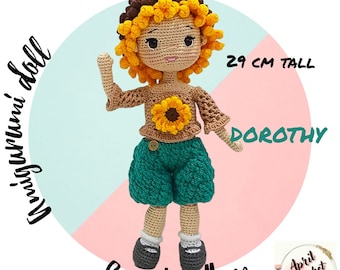 Dorothy the Amigurumi Crochet Doll English PDF Pattern. 29 cm tall. Sunflower wig cap, blouse and short pattern