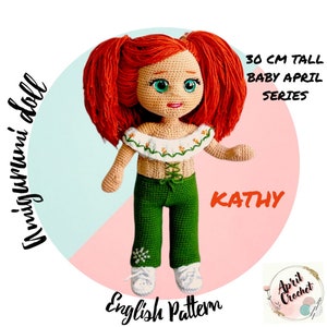 Kathy Amigurumi Crochet Doll Pattern. Red Hair, Baby April Series PDF Pattern tutorial