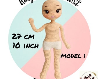 Amigurumi Doll Base Crochet English PDF Pattern: 27 cm tall. Girl Body