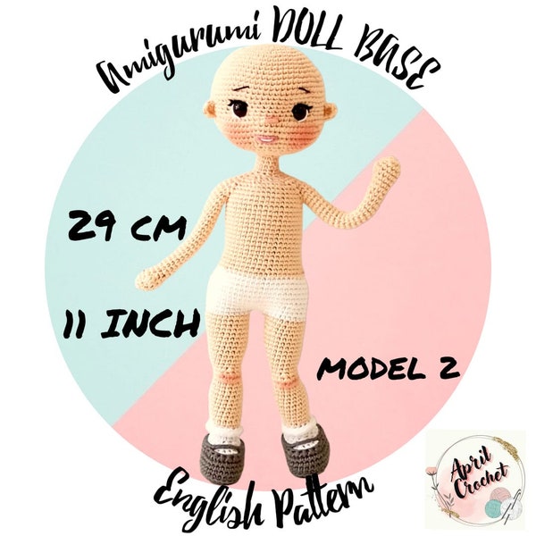 29 cm tall Amigurumi Crochet Doll Base English Pattern for crochet lovers, instant download PDF, basic body doll girl, shoes are fixed