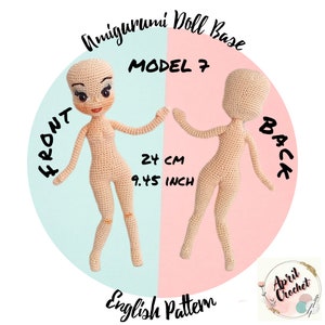 May include: A crochet doll base pattern, model 7, in front and back views. The doll is 9.45 inches tall and is made of beige yarn. The pattern is available in English. The image includes the text "Amigurumi Doll Base", "MODEL 7", "FRONT", "BACK", "24 CM", "9.45 INCH", and "English Pattern".