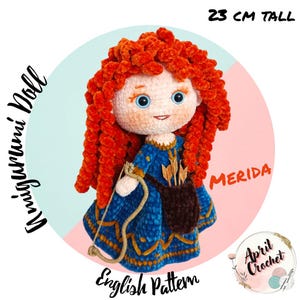 Merida Princess Amigurumi Crochet Doll Pattern. With thin Velvet yarn. PDF English Pattern