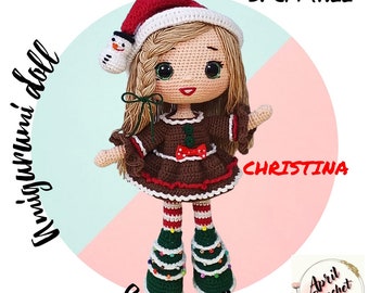Christina the Amigurumi Crochet Doll English PDF Pattern. 31 cm tall. With christmas gingerbread costume,noel snowman hat, pine tree boots