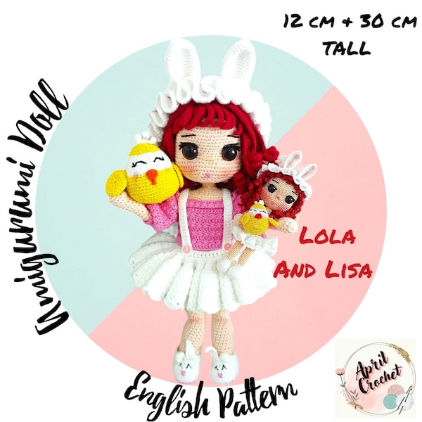 COMBO crochet amigurumi doll patterns PDF-ENGLISH- 30 cm tall Lisa and 12 cm miniature Lola dolls patterns with bunny costumes, 76 pages