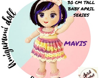 Mavis the Amigurumi Crochet Doll English PDF Pattern.30 cm tall.The brunette baby of the Baby April series.with colorful crochet dress-shoes