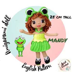 Mandy the Amigurumi Crochet Doll English PDF Pattern. 25 cm tall. Green frog Wig Cap, dress,  shoes pattern instant download