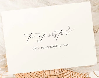 To My Sister On YOUR Wedding Day Card, Modern Minimalist Wedding Day Card, Sibling To Sister Wedding Day Card, Ivory, Ellesmere