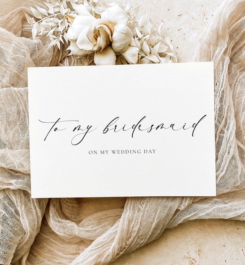 To My Bridesmaid and Maid Of Honour On My Wedding Day Card, Minimalist Bridesmaid Wedding Card, Thank You Bridal Party Card, Off White Iovry, Ellesmere