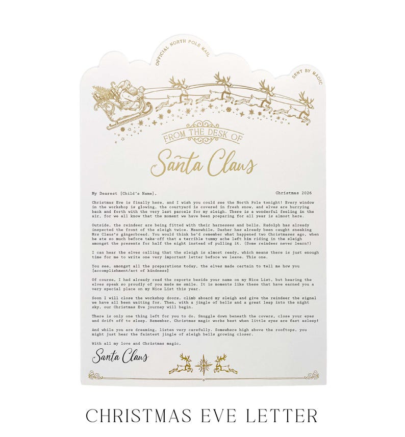 May include: A white letterhead featuring gold foil illustrations of Santa Claus in a sleigh pulled by reindeer. The text reads "From the Desk of Santa Claus" and includes a printed message about Christmas Eve, ending with a signature from Santa Claus.