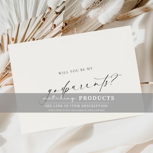 May include: A white card with black text that reads "Will you be my godparents? matching PRODUCTS SEE LINK IN ITEM DESCRIPTION (THIS ITEM IS NOT INCLUDED IN THIS LISTING)"