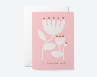 Je t'aime maman - Carte de voeux - French Mother's Day card