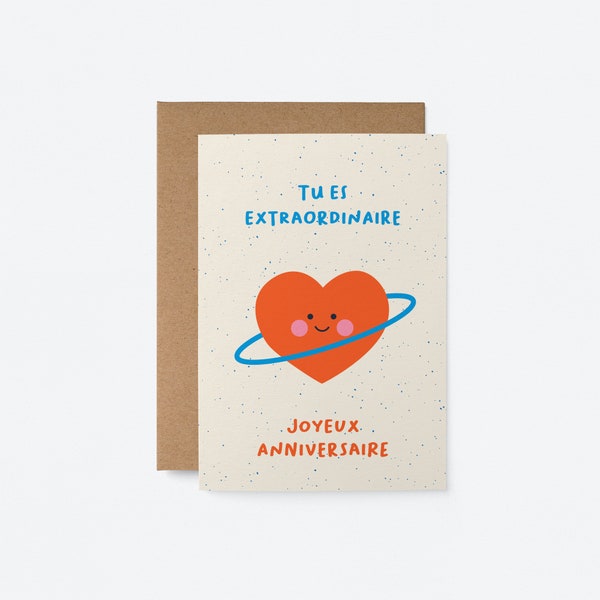 Tu es extraordinaire - Joyeux anniversaire - Carte de voeux - French Happy Birthday - Greeting Card