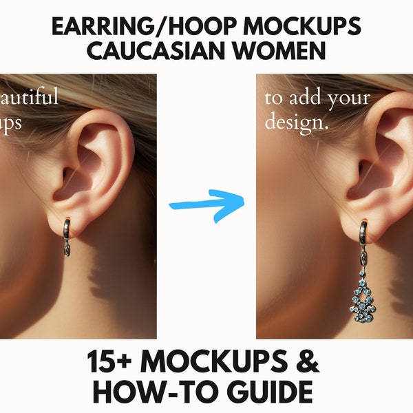 15+ Ear Mockups for Custom Earrings with Clasp | Caucasian women | Space for individual jewelry, jewelry presentation, brand