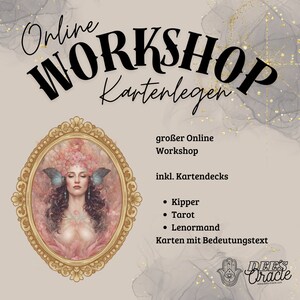 Grote online kaartleesworkshop inclusief 3 kaartspellen - voor Tarot-, Lenormand- en Kipper-kaarten