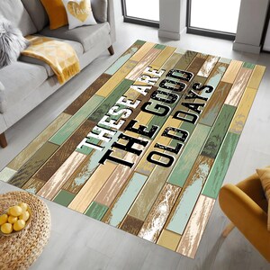 These Are The Good Old Days,Personalized Rug,Custom  Rug,Gift for Him,Custom Area Rug,Gift,The Good Old Days Rug,Washable Rug,Non-Slip Rug