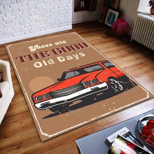 Classic Car,These Are The Good Old Days,Personalized Rug,Custom  Rug,Gift for Him,Custom Area Rug,Gift,The Good Old Days Rug,Washable Rug