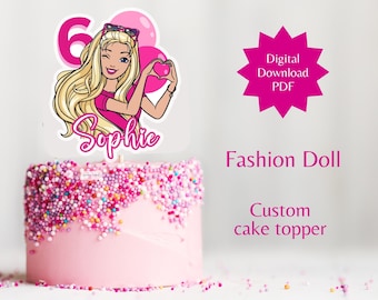 Topper per torta personalizzato per bambola di moda, download PDF, topper per torta fai da te, topper per compleanno bambola rosa ragazza, topper per torta stampabile