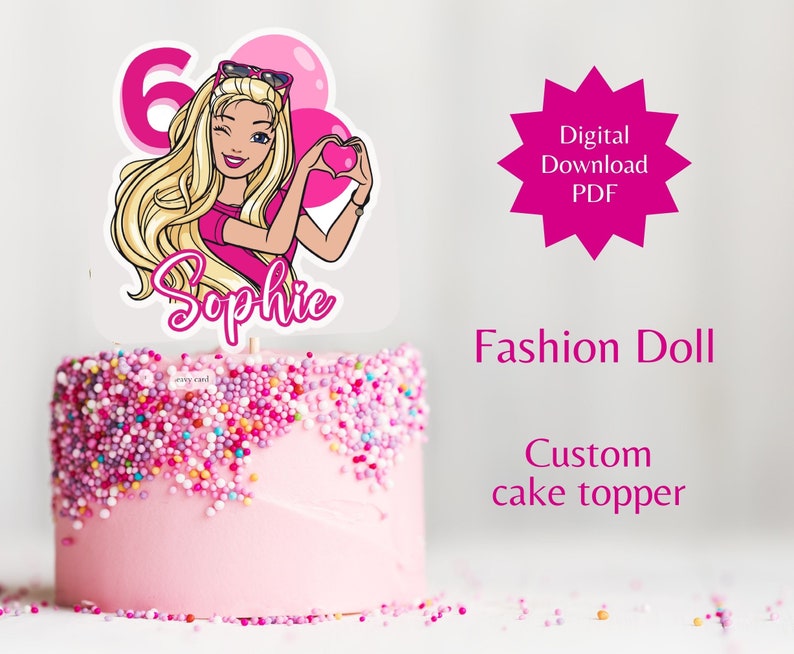 Custom Fashion Doll Cake Topper, PDF Download, DIY Cake Topper, Girl