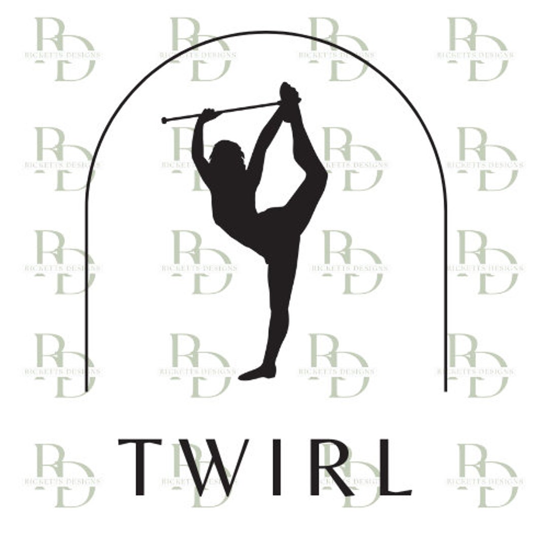 Twirl Arch Baton Twirling SVG, Baton Twirling Shirt, Baton Twirling Cut