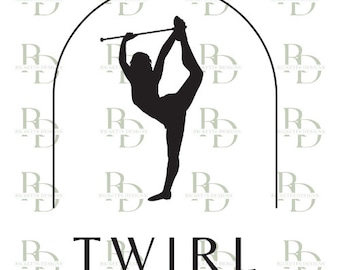 Twirl Arch  Baton Twirling SVG, Baton Twirling Shirt, Baton Twirling Cut File