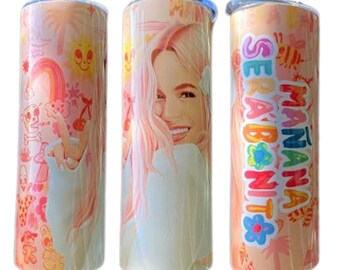 Karol G Manana Sera Bonito 20oz Tumbler Cup with Straw, Gift for Birthday, For Her, Music Lover