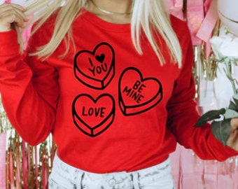 Candy Hearts Valentines Day Shirt, Funny Cute Valentines, Girls Valentines Shirt Long sleeve, Hearts, Love, I love you