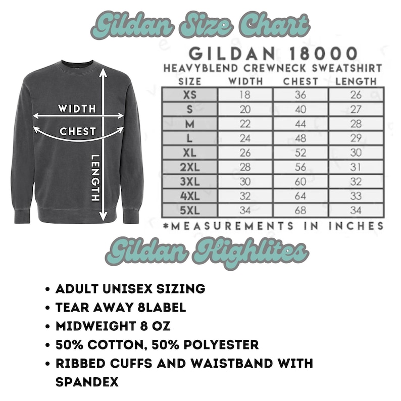 May include: A dark gray Gildan 18000 Heavyblend crewneck sweatshirt with a size chart and product highlights. The chart shows measurements in inches for sizes XS to 5XL. Features include adult unisex sizing and ribbed cuffs.