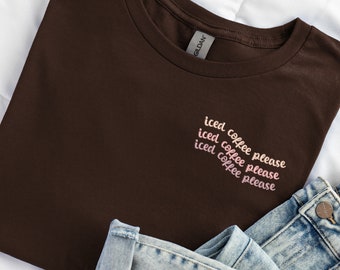 Embroidered Iced Coffee Please Sweatshirt