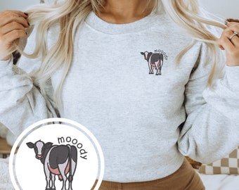 Sweat-shirt vache drôle, pull vache maussade brodé, col ras du cou ou sweat à capuche au choix, cadeau tendance pour amateur de vache, cadeau mignon pour fille de la campagne