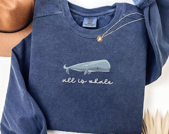 Embroidered Pigment Dyed "All is Whale" Crewneck Sweatshirt