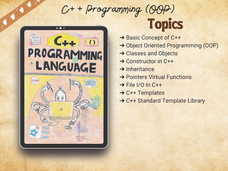 Tablet displaying a hand-drawn C++ programming language cover with a robot illustration, next to a bulleted list of included topics like “Inheritance,” “Templates,” and “File I/O.” A helpful visual guide for students seeking structured, aesthetic C++ (OOP) study notes from NewtonDesk.