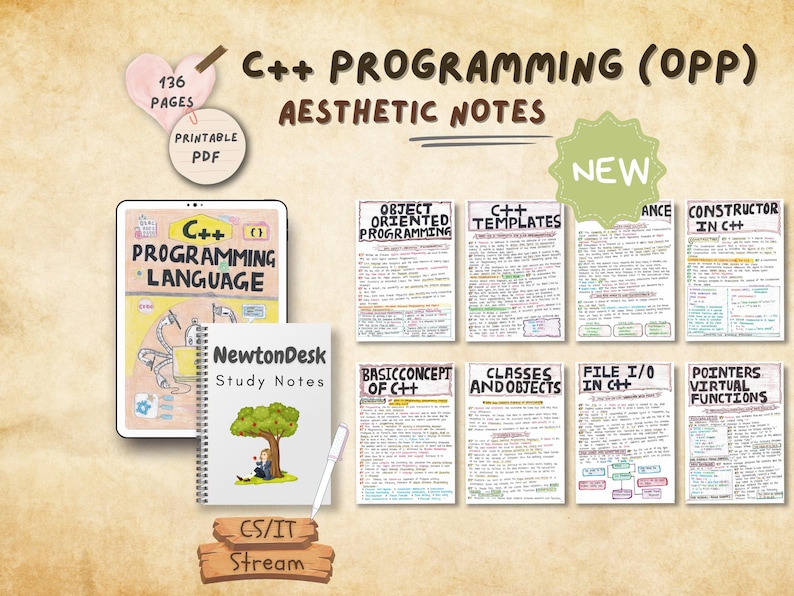 Collection of visually engaging C++ aesthetic notes showcasing 10 topics like “Constructors,” “Templates,” and “OOP.” Promotes the NewtonDesk printable PDF study notes for CS/IT students. Ideal for learners wanting creative, hand-drawn C++ explanations with colorful highlights, with 136 pages.