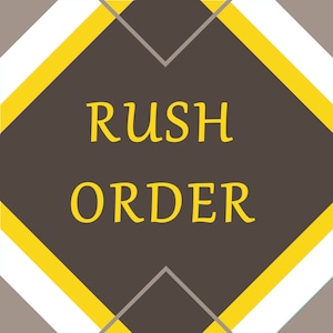 May include: A brown square with yellow diagonal stripes and the text "RUSH ORDER" in yellow.