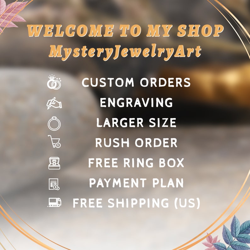 May include: A promotional graphic for MysteryJewelryArt, featuring text in a gold font on a blurred background. The text includes "WELCOME TO MY SHOP" and shop features: custom orders, engraving, larger sizes, rush orders, free ring box, and payment plans.