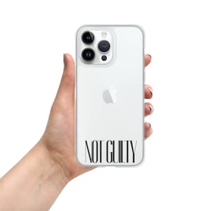 Not Guilty -- Clear Case for iPhone®