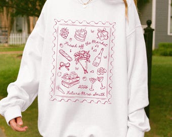 Custom Fresh Off the Market Sweatshirt • Bachelorette Party & Girls Trip Crewneck • Engagement Gift