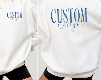 Custom Sweatshirt, Personalized Logo or Text Crewneck
