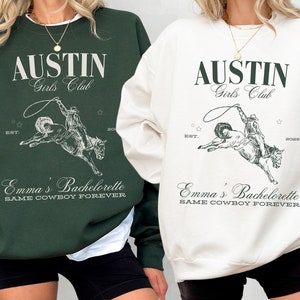 Custom Country Bachelorette Sweatshirt, Luxury Bachelorette Merch, Austin Bach Shirts, Nashville bachelorette Shirts, Bridal Party Gifts image 1