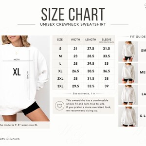 May include: A size chart for a unisex crewneck sweatshirt featuring a table with width, length, and sleeve measurements in inches. It includes a visual guide showing the fit of small, medium, large, and extra-large sizes on a model wearing an XL.