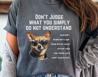 Don't Judge Light Sensitivity Awareness Comfort Colors Tee, Fibromyalgia Shirt, Migraine Support