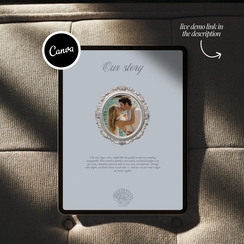 May include: A digital tablet displays a wedding photo album with the title "Our Story." The album features a photo of a couple in a decorative frame. The Canva logo is in the upper left corner, and a callout directs viewers to a live demo link.