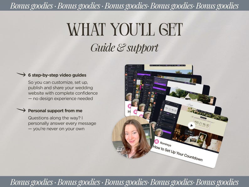 May include: Image promoting wedding website setup. Text reads "WHAT YOU'LL GET Guide & support." Includes screenshots of a website, a photo of a woman, and text about video guides and personal support. The image has a neutral color palette.