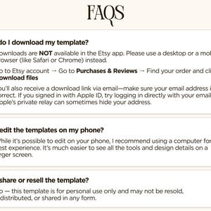 May include: A beige graphic with the title "FAQs" at the top. The text provides answers to common questions about downloading and editing templates, and the terms of use. The text is in a clean, easy-to-read font.