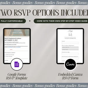 May include: Digital wedding RSVP templates are displayed on two tablets. One is a Google Forms template, and the other is an embedded Canva RSVP form. The text reads "TWO RSVP OPTIONS INCLUDED" and "FULLY CUSTOMIZABLE". The image includes the text "Bonus goodies".