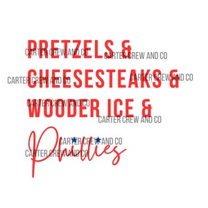 May include: Red text on a white background reads "Pretzels & Cheesesteaks & Wooder Ice &  Phillies" with stars and the words "Carter Crew and Co" repeated throughout.