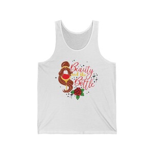 Beauty And The Bottle | Beauty and the Beast Inspired Drinking Shirt - Epcot Food And Wine Festival Jersey Tank