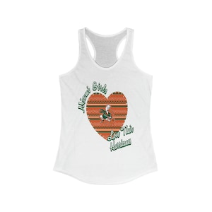 University of Miami &quot;Miami Girls love their Canes&quot; Women&#39;s Ideal Racerback Tank