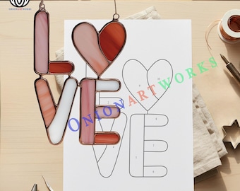 LOVE Stained Glass Pattern | Romantic Letter Suncatcher Template |  Wedding Valentine Window Decor | SVG PDF Download