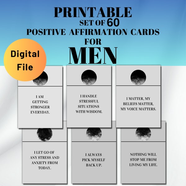 Printable Affirmation Cards For Men, 60 Daily Positive Affirmation Cards for Men to Build Confidence & Improve Mental Health, Gifts for Men.